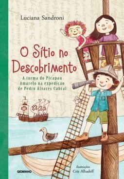 O - a turma do picapau Sitio no descobrimento