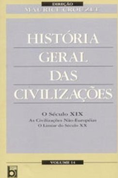 História Geral Civilização. : Séc. XIX: Civilização