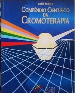 Compêndio Científico da Cromoterapia