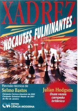Xadrez: Nocautes Fulminantes