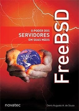 FREEBSD - O PODER DOS SERVIDORES EM SUAS MÃOS