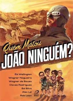 QUEM MATOU JOAO NINGUEM?