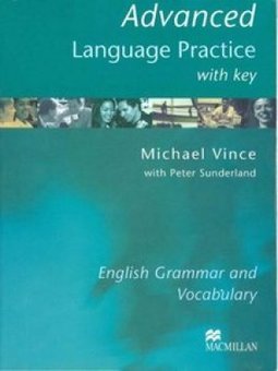 Advanced Language Pratice With Key: English Grammar and  Vocabulary -