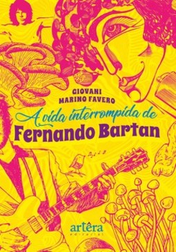 A vida interrompida de Fernando Bartan