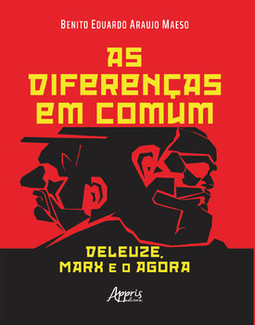 As diferenças em comum: deleuze, marx e o agora