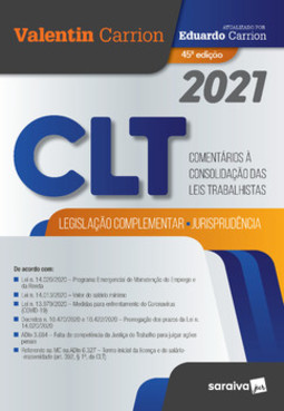 CLT - Comentários à consolidação das leis do trabalho