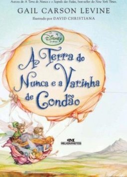 A Terra do Nunca e a Varinha de Condão