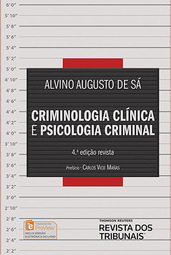 Criminologia Clínica e Psicologia Criminal