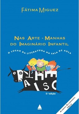 Nas arte-manhas do imaginário infantil