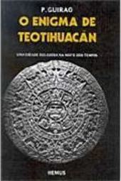 O Enigma de Teotihuacán