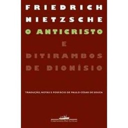 O Anticristo e Ditirambos de Dionísio