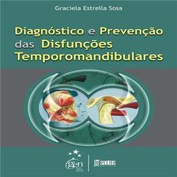 Detecção Precoce das Disfunções Temporomandibulares