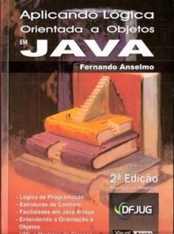 Aplicando Lógica Orientada a Objetos em Java