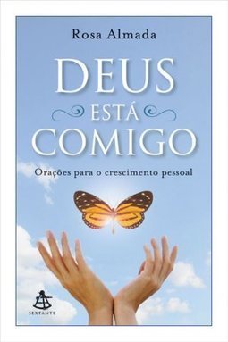 Deus Está Comigo: Orações Para O Crescimento Pessoal