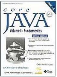Core Java 2: Fundamentos - vol. 1