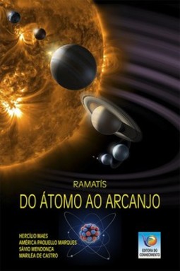 Do átomo ao arcanjo