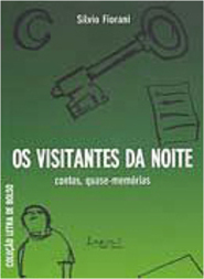 Os Visitantes da Noite