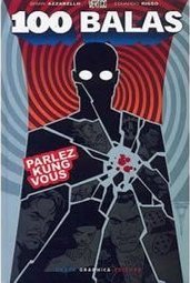 100 Balas: Parlez Kung Vous