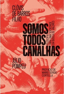 Somos todos canalhas