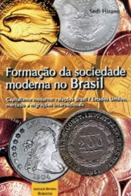 Formação da Sociedade Moderna no Brasil.