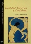 Identidad Genérica y Feminismo