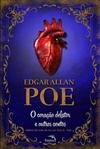 O Coração Delator e Outros Contos (Obras de Edgar Allan Poe #2)