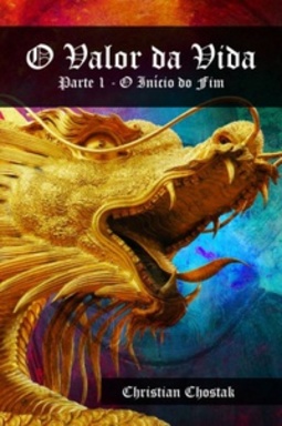 O Início do Fim (O Valor da Vida #1)