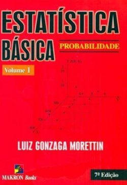 Estatística Básica: Probabilidade - vol. 1
