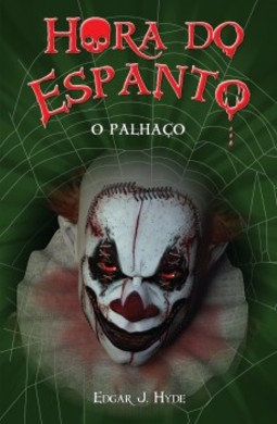 Hora do espanto: o palhaço