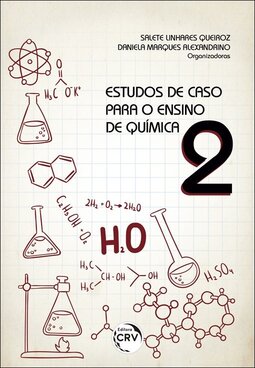 Estudos de caso para o ensino de química
