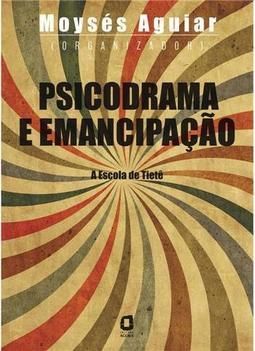 Psicodrama e Emancipação