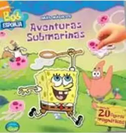 Imãs Magicos Bob Esponja - Aventuras Submarinas