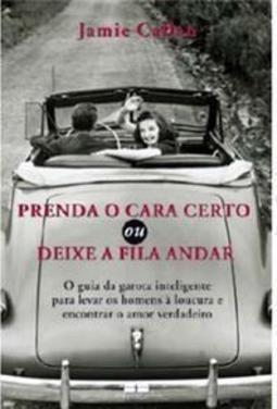 Prenda o Cara Certo ou Deixe a Fila Andar
