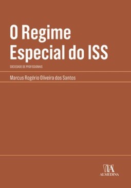 O regime especial do ISS: sociedade de profissionais