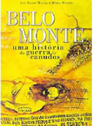 Belo Monte: uma História da Guerra de Canudos