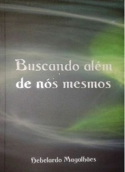 Buscando além de nós mesmos