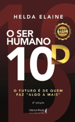 O ser humano 10D: o futuro é de quem faz "algo a mais"