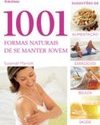 1001 Formas Naturais de se Manter Jovem