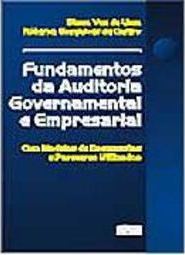 Fundamentos de Auditoria Governamental e Empresarial