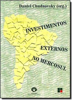 Investimentos Externos no Mercosul