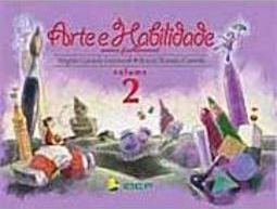 Arte e Habilidade - vol. 2