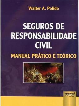 Seguros de Responsabilidade Civil