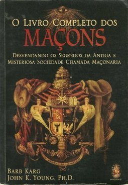 O Livro Completo dos Maçons
