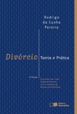 Divórcio: teoria e prática