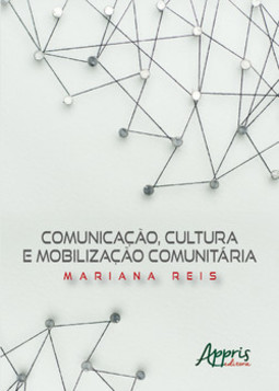 Comunicação, cultura e mobilização comunitária