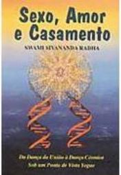 Sexo, Amor e Casamento