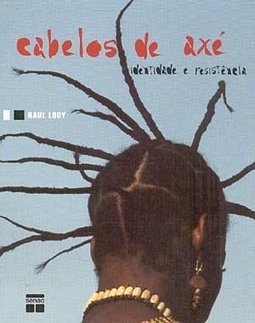 Cabelos de Axé: Identidade e Resistência