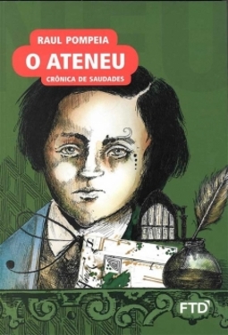 O ateneu: Crônica de saudades