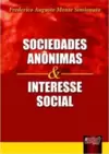Sociedades Anônimas e Interesse Social