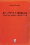 Política e gestão educacional brasileira